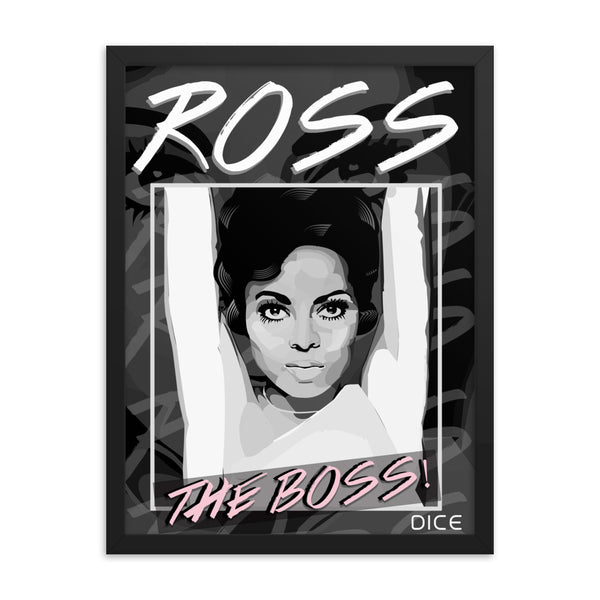 Ross the Boss Framed poster