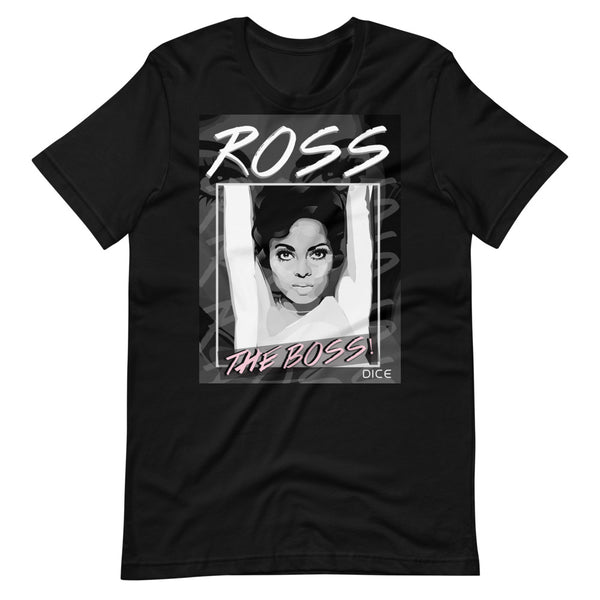 Ross the Boss Short-Sleeve Unisex T-Shirt